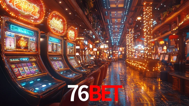 76Bet,76Bet Vip Login