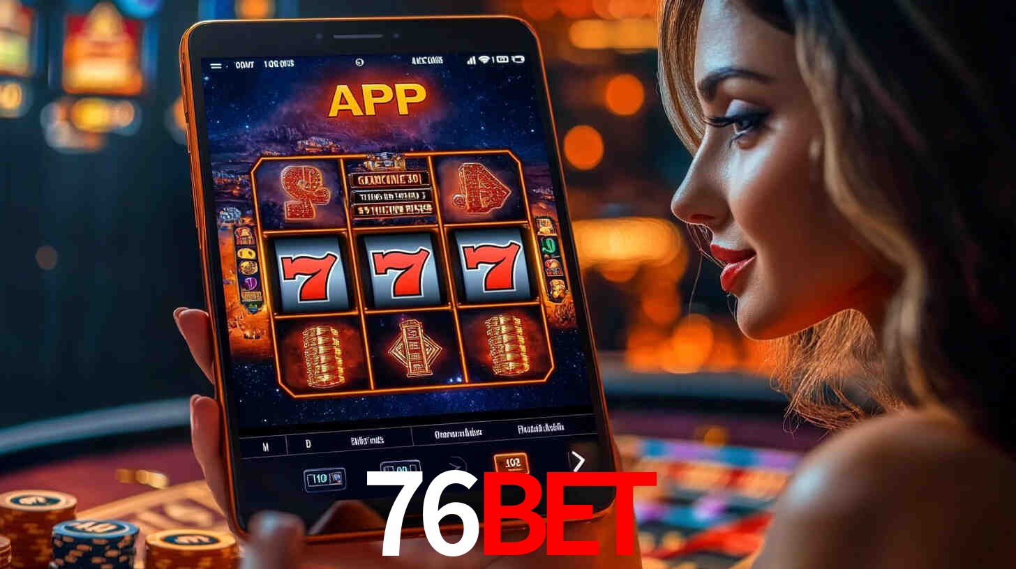 76Bet Slot Login App